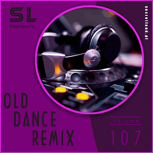Old Dance Remix Vol.107