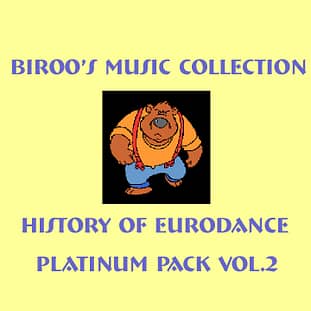 History Of Eurodance - Platinum Pack Vol.2 (2019)